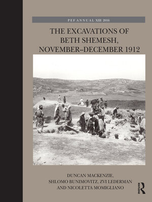 cover image of The Excavations of Beth Shemesh, November-December 1912
